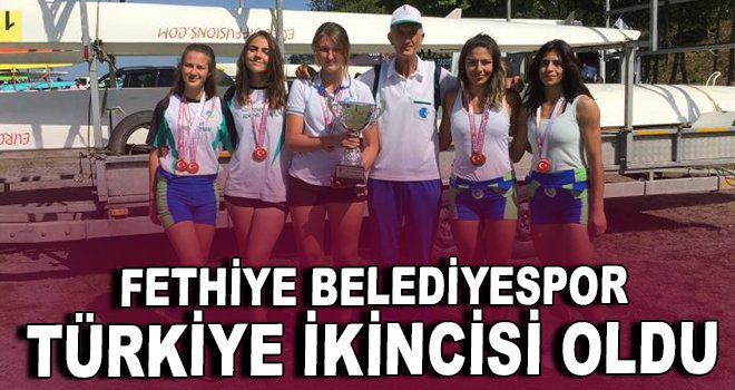 Fethiye Belediyespor Türkiye ikincisi oldu