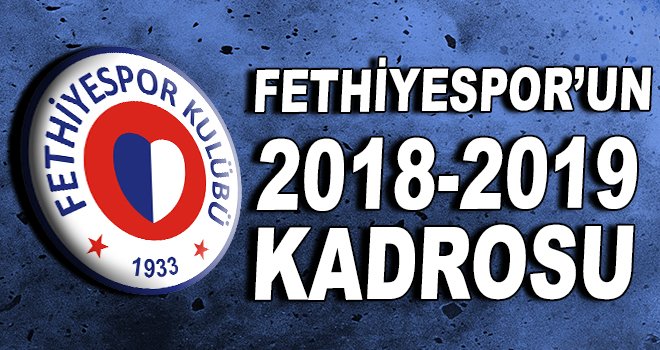 Fethiyespor'un 2018-2019 kadrosu