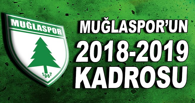 Muğlaspor 2018-2019 kadrosu