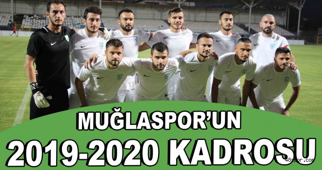Muğlaspor'un 2019-2020 kadrosu