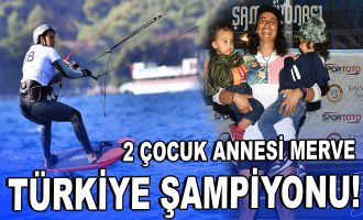 2 çocuk annesi Türkiye şampiyonu