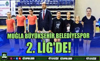 Muğla Büyükşehir Belediyespor 2. Lig'de!