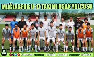 Muğlaspor U-17 takımı Uşak yolcusu