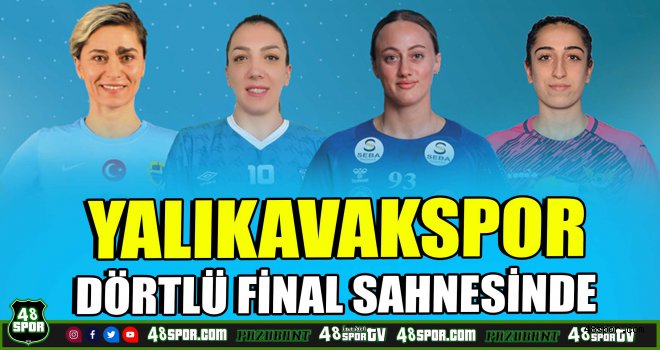 Yalıkavakspor, Türkiye Kupası Dörtlü Final sahnesinde